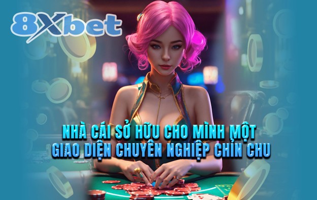 Giao diện người dùng 8xbet thân thiện và dễ sử dụng